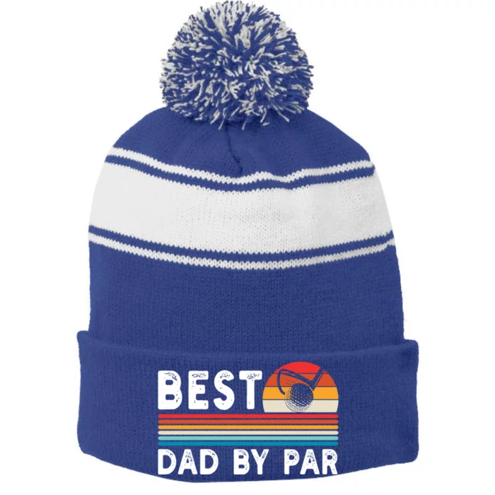 Best Dad By Par Golf Funny Golf Golfing FatherS Day Golfer Great Gift Stripe Pom Pom Beanie