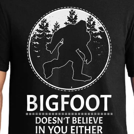 Bigfoot Doesn't Believe In You Either Sasquatch Pajama Set