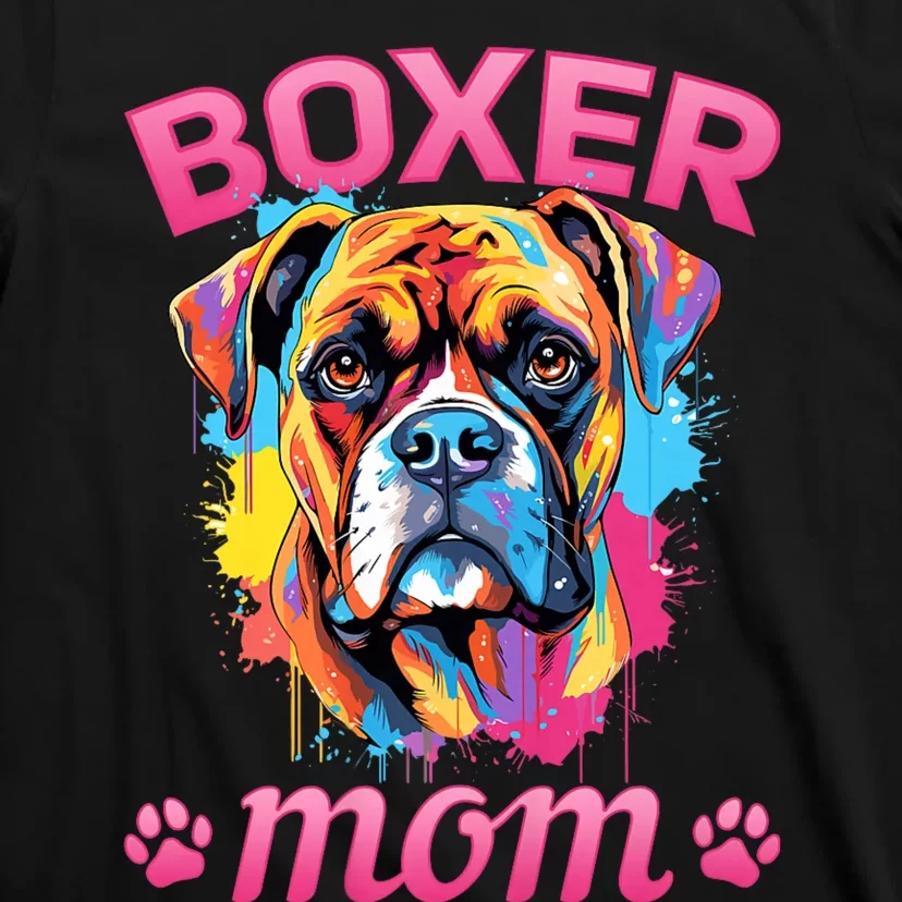 Boxer Dog Breed Pet Boxer Mom T-Shirt