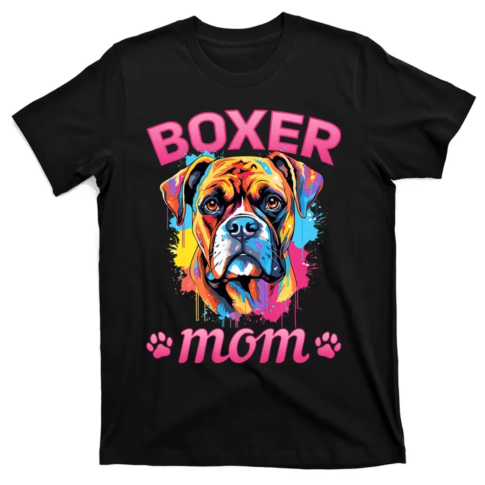 Boxer Dog Breed Pet Boxer Mom T-Shirt