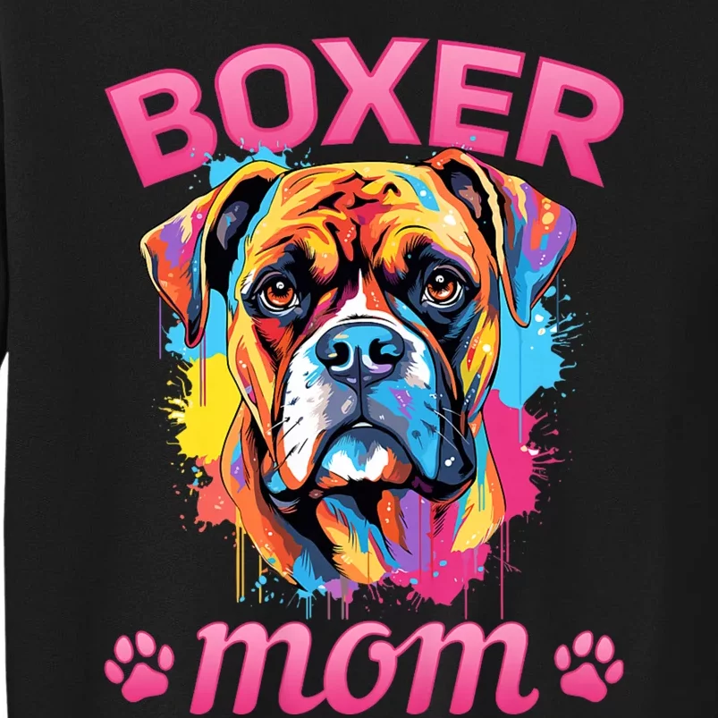 Boxer Dog Breed Pet Boxer Mom Tall Sweatshirt