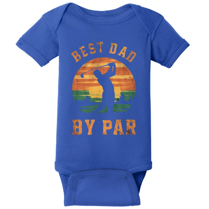 Best Dad By Par Golfing Funny Grandpa Golf Golfer Gift Baby Bodysuit