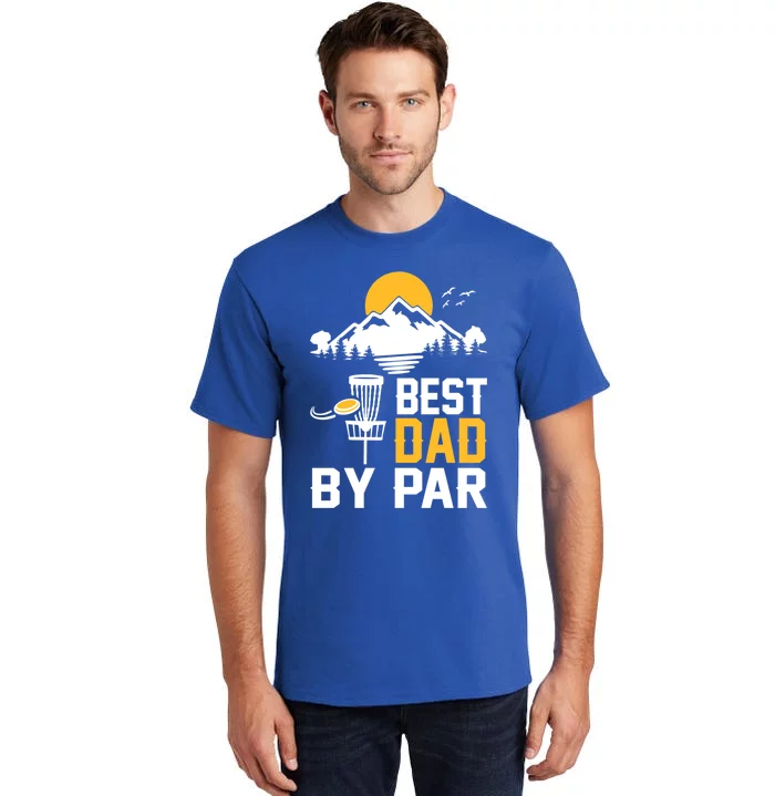 Best Dad By Par Gift Tall T-Shirt