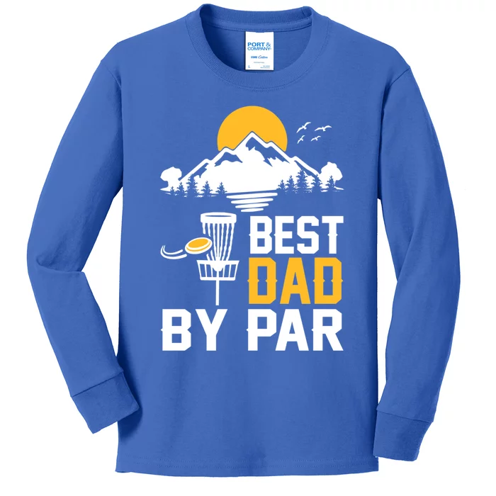 Best Dad By Par Gift Kids Long Sleeve Shirt