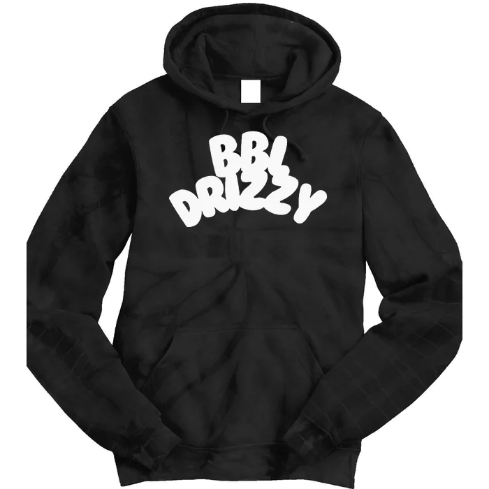 Bbl Drizzy Tie Dye Hoodie