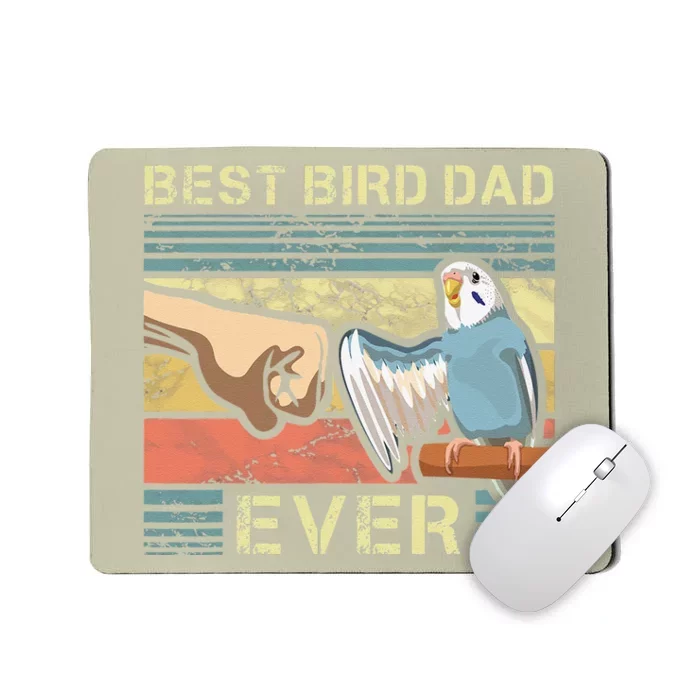 Budgie Dad Bird Lover Father Animal Enthusiast Bird Guy Mousepad