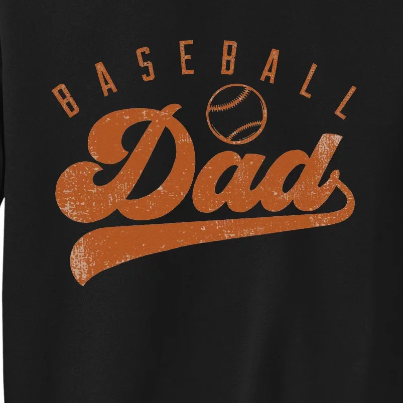 Baseball Dad Tall Sweatshirt