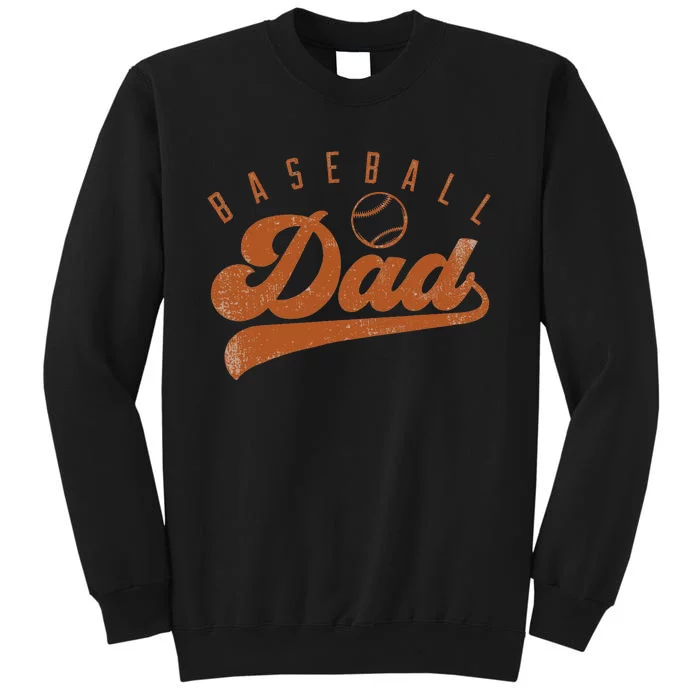 Baseball Dad Tall Sweatshirt