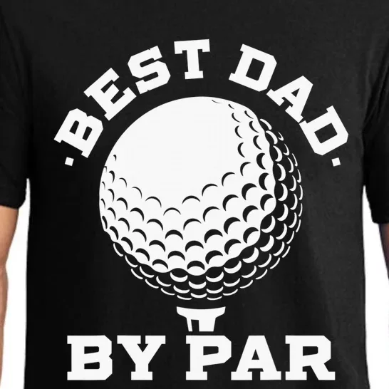 Best Dad By Par Golf Player Golfer Dad Fathers Day Pajama Set