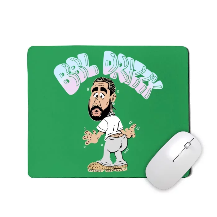 Bbl Drizzy Mousepad