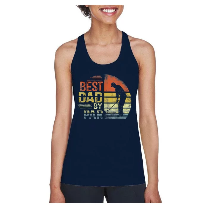 Best Dad By Par Retro Vintage Fathers Day Golf Lover Golfer Women's Racerback Tank