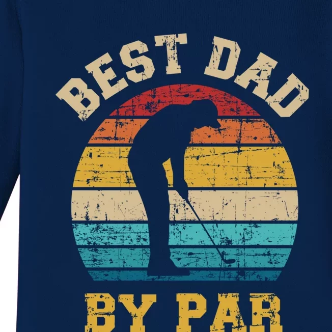 Best Dad By Par Gift For Golfer Daddy Father's Day Gift Baby Long Sleeve Bodysuit