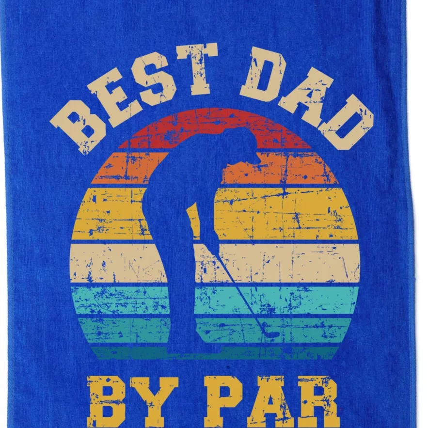 Best Dad By Par Gift For Golfer Daddy Father's Day Gift Platinum Collection Golf Towel