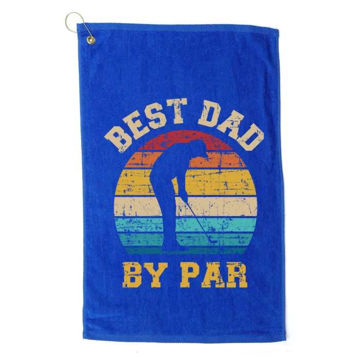 Best Dad By Par Gift For Golfer Daddy Father's Day Gift Platinum Collection Golf Towel