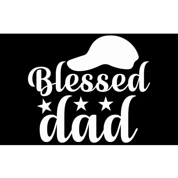 Blessed Dad Bumper Sticker