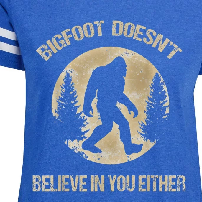 Bigfoot Doesnt Believe In You Either T Bigfoot Is Real Enza Ladies Jersey Football T-Shirt