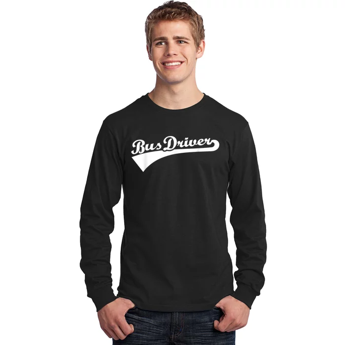 Bus Driver Long Sleeve Shirt