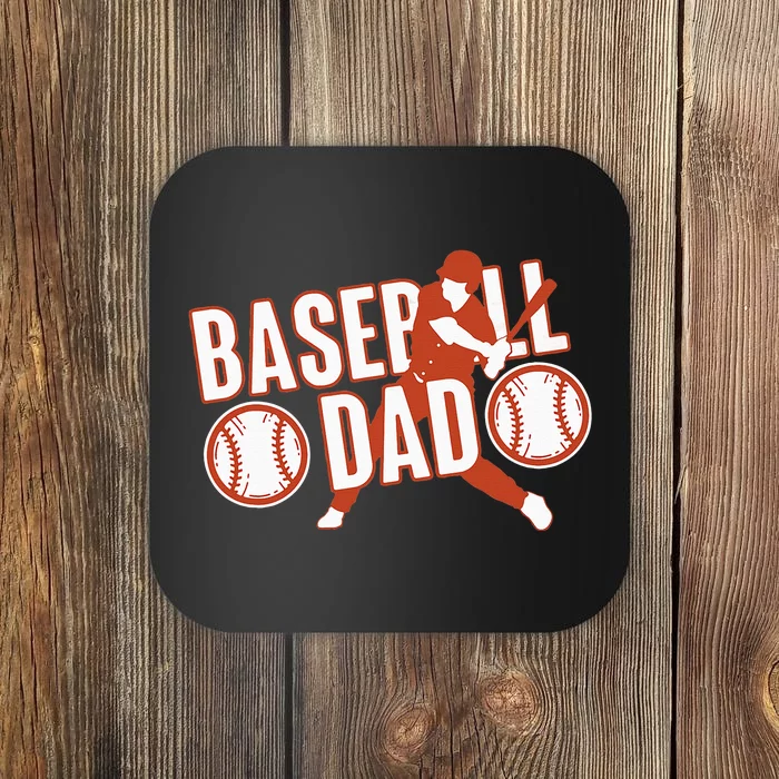 Baseball Dad Baseball Father Player Coaster