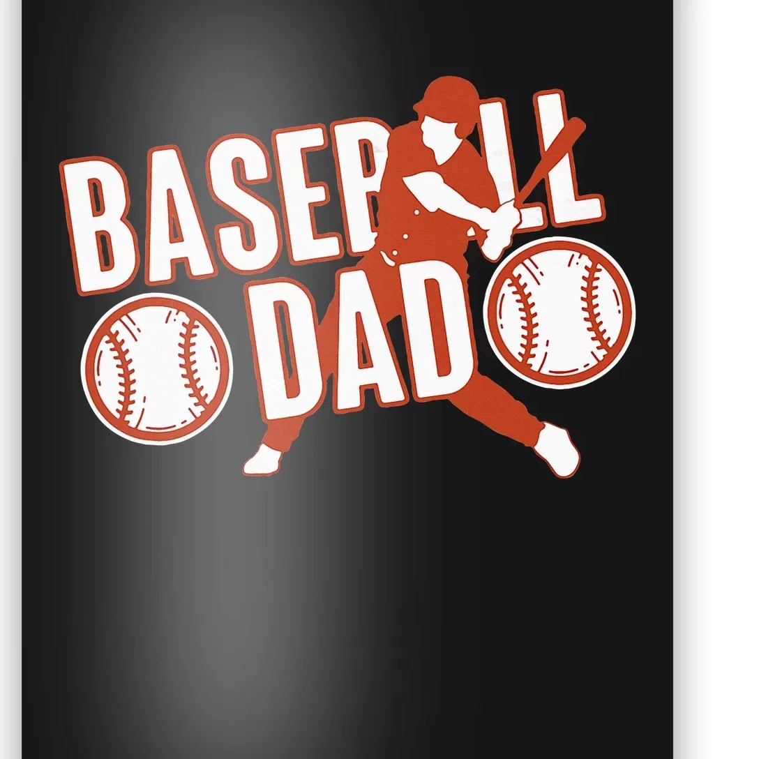 Baseball Dad Baseball Father Player Poster