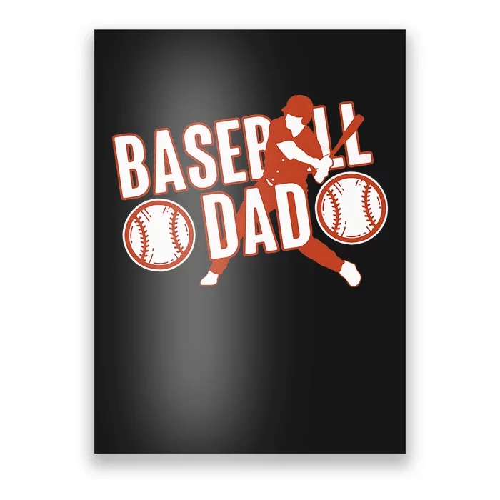 Baseball Dad Baseball Father Player Poster