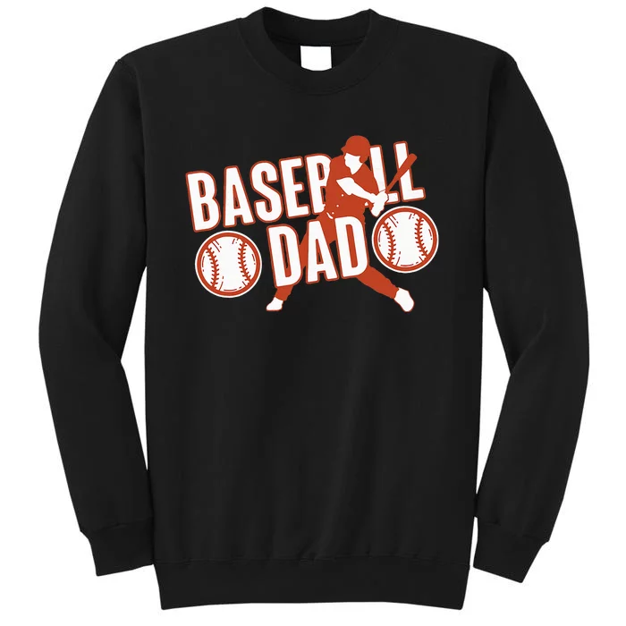 Baseball Dad Baseball Father Player Tall Sweatshirt