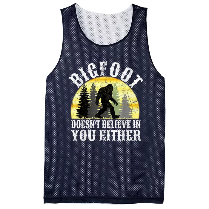 Bigfoot DoesnT Believe In You Either T Distressed Mesh Reversible Basketball Jersey Tank