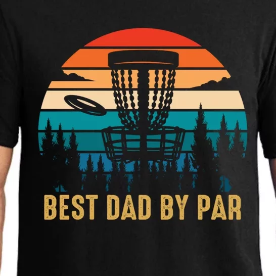 Best Dad By Par Funny Disc Golfing Dad Meaningful Gift Pajama Set