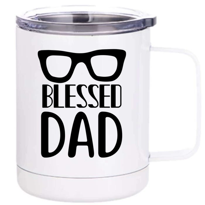 Blessed Dad Front & Back 12oz Stainless Steel Tumbler Cup