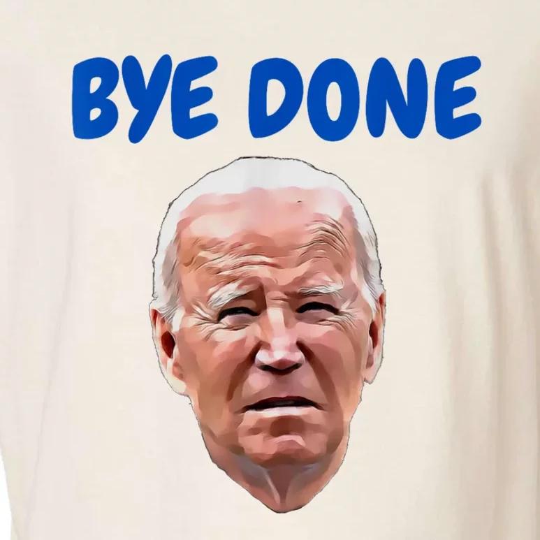 Bye Done Bye Bye Biden Out Of Office Garment-Dyed Women's Muscle Tee