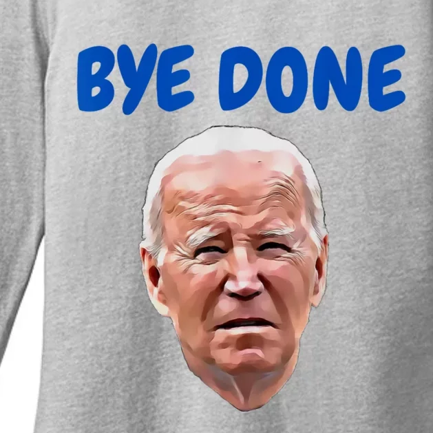 Bye Done Bye Bye Biden Out Of Office Womens CVC Long Sleeve Shirt