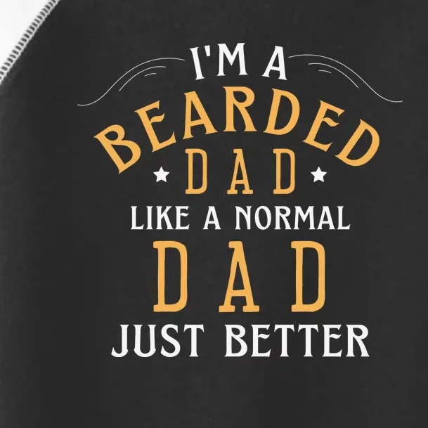 Bearded Dad Beard Humor Toddler Fine Jersey T-Shirt