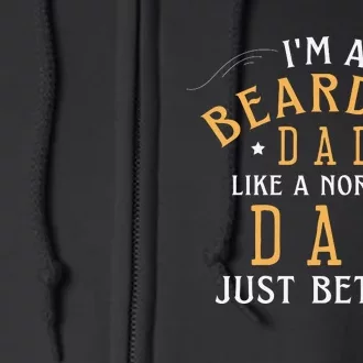 Bearded Dad Beard Humor Full Zip Hoodie