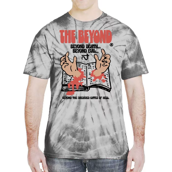 Beyond Death Beyond Evil Tie-Dye T-Shirt