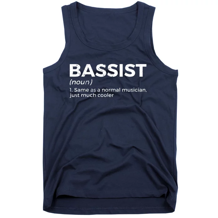 Bassist Definition Bass Player For Musicians Tank Top