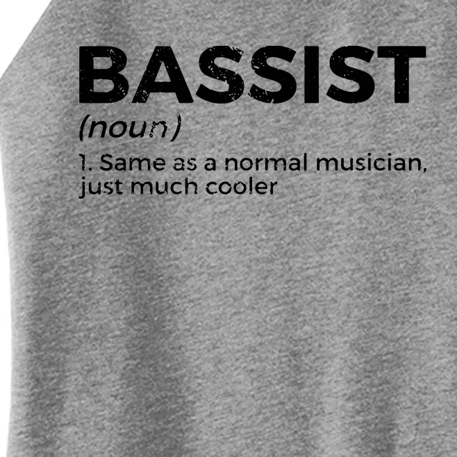 Bassist Definition Bass Player For Musicians Women’s Perfect Tri Rocker Tank