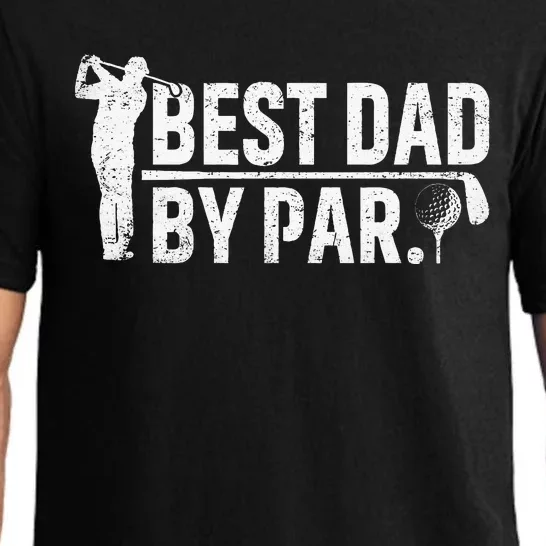 Best Dad By Par Funny Golf Daddy Fathers Day Birthday Gifts Pajama Set