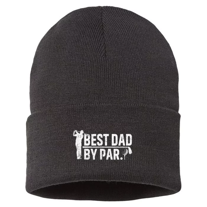 Best Dad By Par Funny Golf Daddy Fathers Day Birthday Gifts Sustainable Knit Beanie