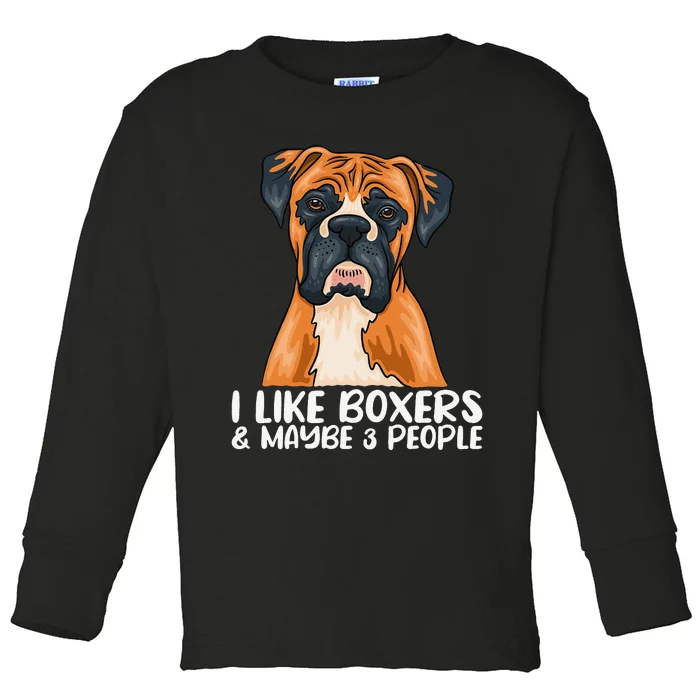 Boxer Dog Boxer Lover Gift Funny Boxer Toddler Long Sleeve Shirt