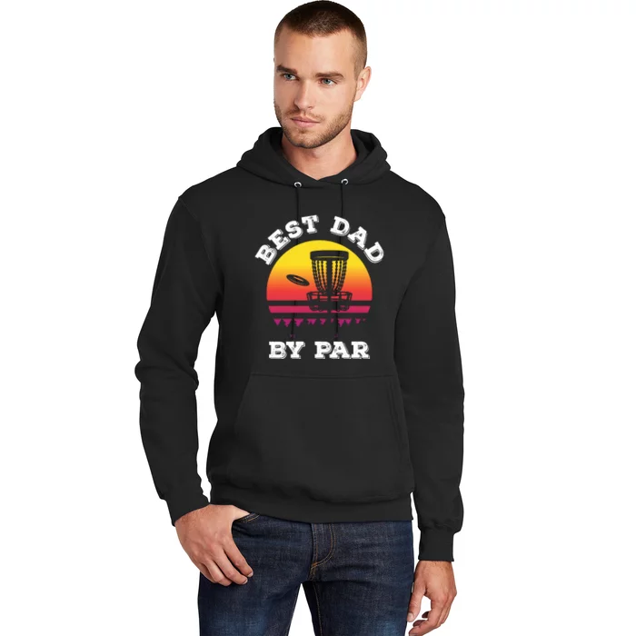 Best Dad By Par Disc Golf Frisbee Golf Hoodie