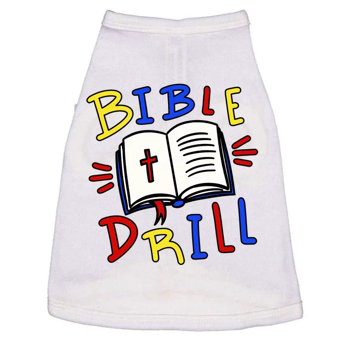 Bible Drill Doggie Tank