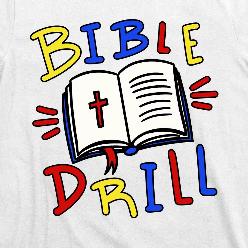 Bible Drill T-Shirt