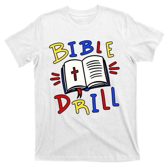 Bible Drill T-Shirt