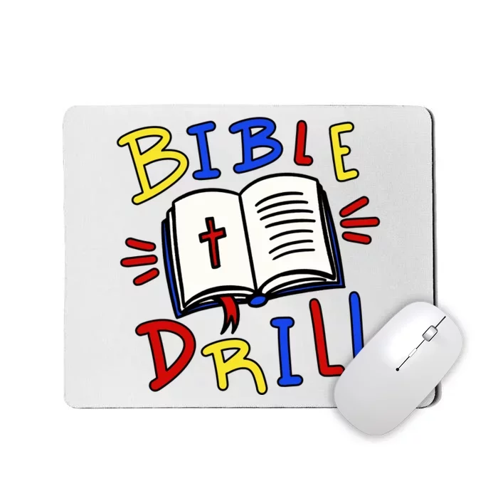 Bible Drill Mousepad