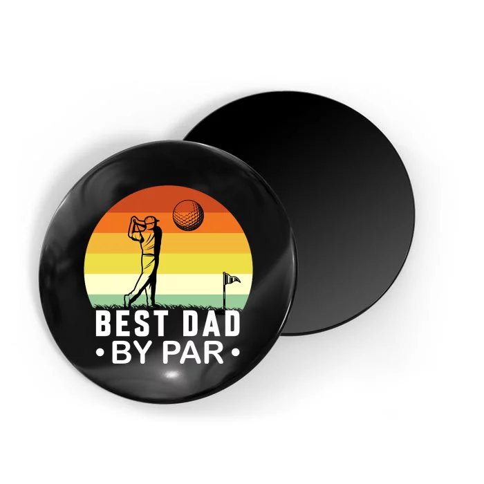 Best Dad By Par Golf T Magnet