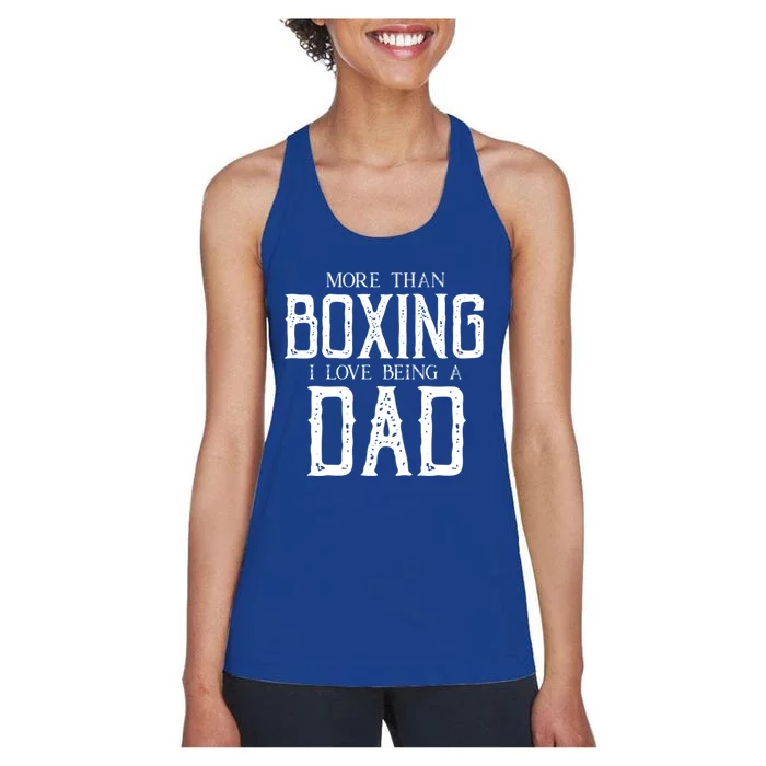 Boxing Dad Boxer Gift Fathers Day Gift Women's Racerback Tank