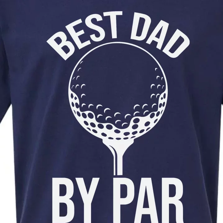 Best Dad By Par Sueded Cloud Jersey T-Shirt