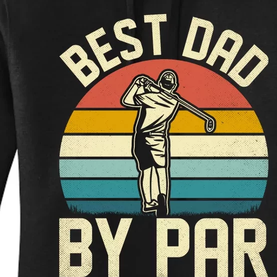 Best Dad By Par Women's Pullover Hoodie