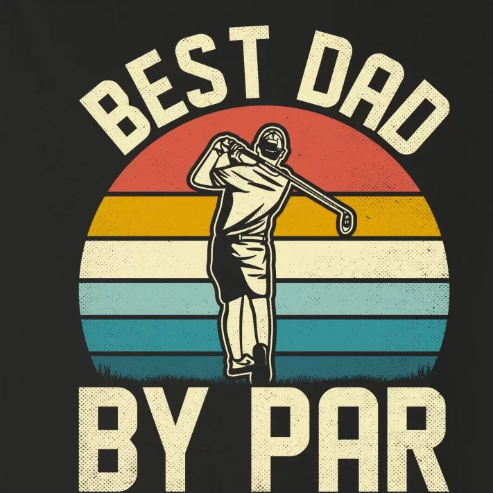 Best Dad By Par Toddler Long Sleeve Shirt