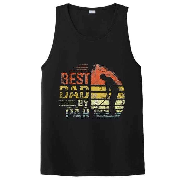 Best Dad By Par Retro Vintage Fathers Day Golf Lover Golfer Performance Tank