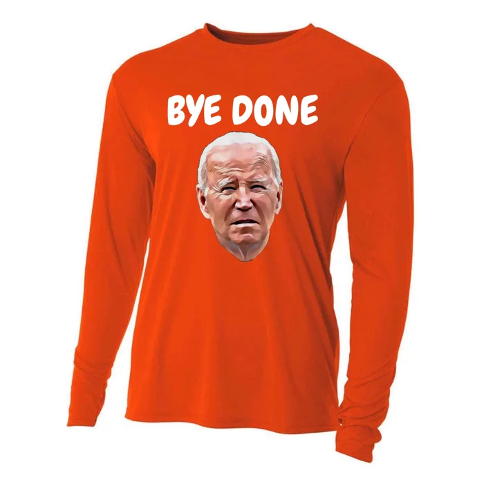 Bye Done Bye Bye Joe Biden Drops Out Of 2024 Election Cooling Performance Long Sleeve Crew